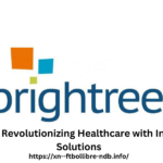 Brightree: Revolutionizing Healthcare with Innovative Solutions. With website's logo